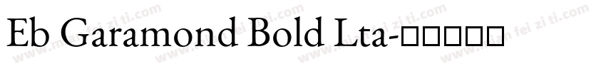 Eb Garamond Bold Lta字体转换